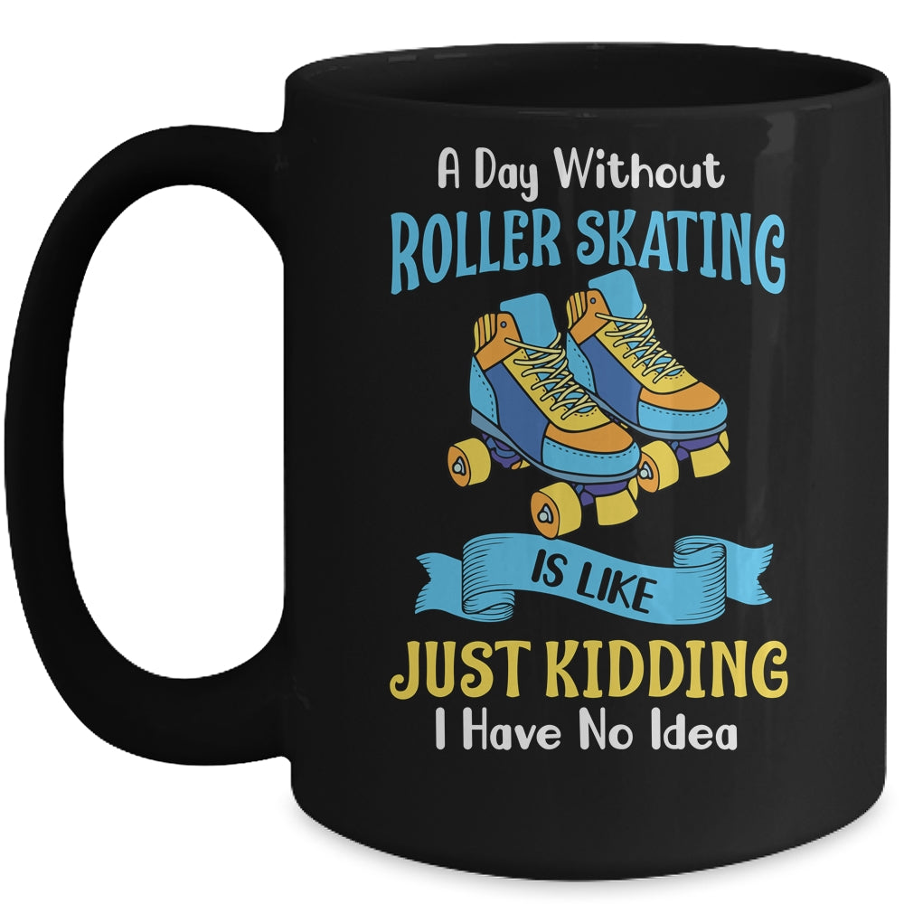 Roller Skating Funny Roller Skate Lover Skating Mug Coffee Mug | Teecentury.com