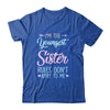 Rules Dont Apply To Me Youngest Adult 3 Sisters T-Shirt & Tank Top | Teecentury.com