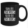 Run All The Miles Read All The Books Mug Coffee Mug | Teecentury.com