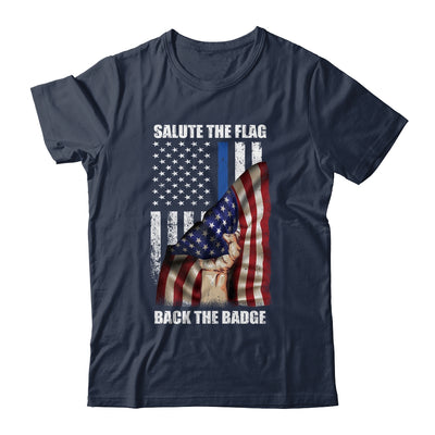 Salute The Flag Back The Badge Flag Police Hand Gift T-Shirt & Hoodie | Teecentury.com