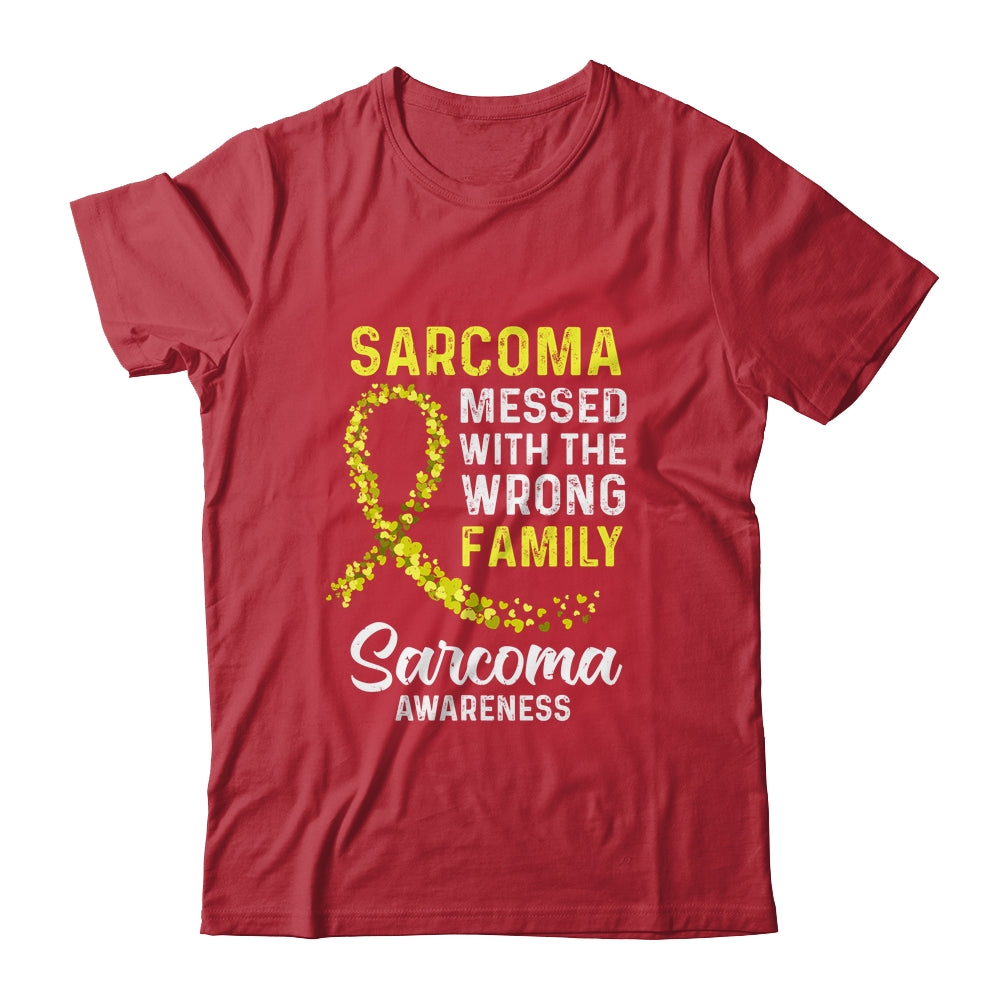 Sarcoma Awareness Messed With The Wrong Family Support T-Shirt & Hoodie | Teecentury.com