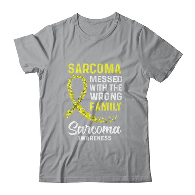 Sarcoma Awareness Messed With The Wrong Family Support T-Shirt & Hoodie | Teecentury.com