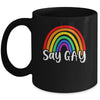 Say Gay Rainbow LGBT Pride Month Gay Pride Support Respect Mug | teecentury