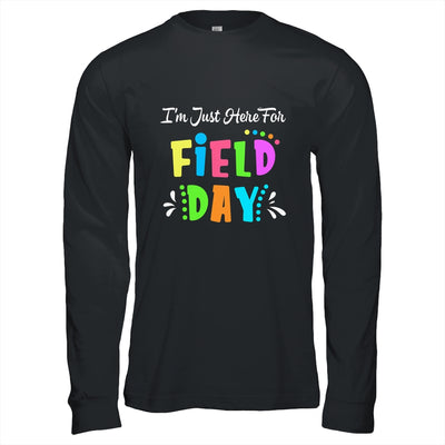 School Field Day Teacher I'm Just Here For Field Day Shirt & Hoodie | teecentury