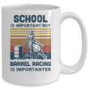 School Is Important But Barrel Racing Is Importanter Vintage Mug Coffee Mug | Teecentury.com