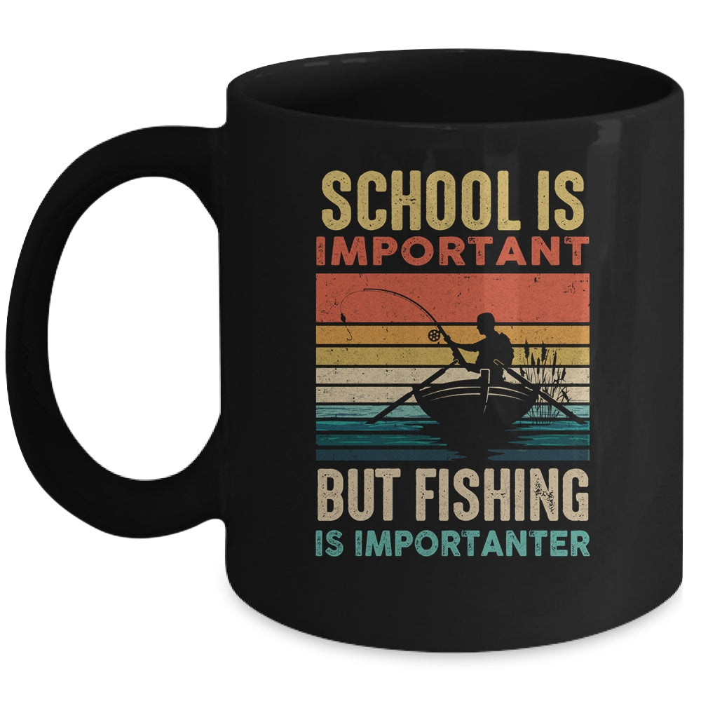 School Is Important But Fishing Is Importanter For Men Mug | teecentury