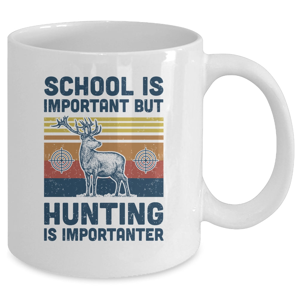 School Is Important But Hunting Is Importanter Deer Vintage Mug Coffee Mug | Teecentury.com