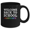 School Nurse Welcome Back To School Mug Coffee Mug | Teecentury.com