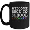 School Nurse Welcome Back To School Mug Coffee Mug | Teecentury.com