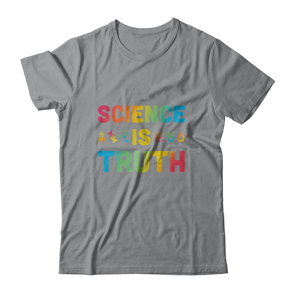 Science Is Truth Funny Scientist T-Shirt & Hoodie | Teecentury.com
