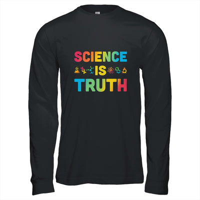 Science Is Truth Funny Scientist T-Shirt & Hoodie | Teecentury.com