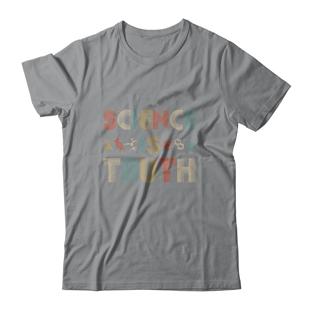 Science Is Truth Vintage Scientist Funny T-Shirt & Hoodie | Teecentury.com