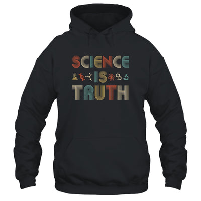 Science Is Truth Vintage Scientist Funny T-Shirt & Hoodie | Teecentury.com