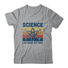 Science Like Magic But Real Retro Science Teacher T-Shirt & Hoodie | Teecentury.com