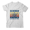 Science Like Magic But Real Retro Science Teacher T-Shirt & Hoodie | Teecentury.com