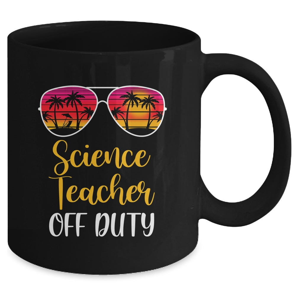Science Teacher Off Duty Sunglasses Beach Sunset Mug Coffee Mug | Teecentury.com