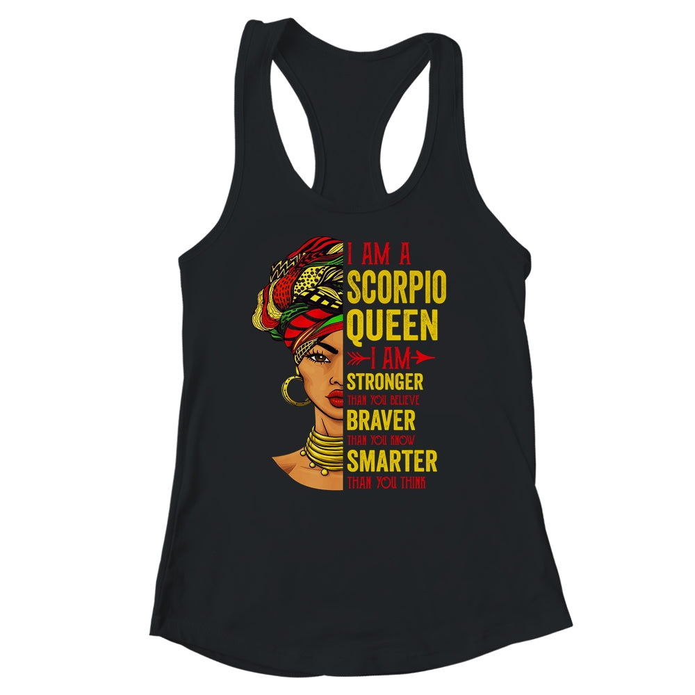 Scorpio Queen I Am Stronger Birthday For Scorpio Zodiac Shirt & Tank Top | teecentury