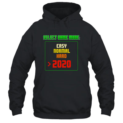 Select Game Mode Easy Normal Hard 2020 Funny Gamer T-Shirt & Hoodie | Teecentury.com