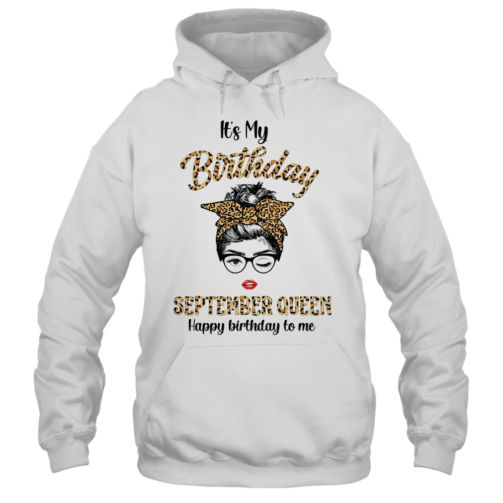 September Birthday Girl Queen Messy Bun Its My Birthday Leopard T-Shirt & Tank Top | Teecentury.com