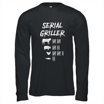 Serial Griller Fathers Day Funny Grilling Grill BBQ Chef T-Shirt & Hoodie | Teecentury.com