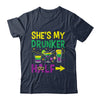 She's My Drunker Half Matching Couple Boyfriend Mardi Gras Shirt & Hoodie | teecentury
