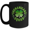 Shenanigans Squad Funny Irish Saint Patricks Day Mug | teecentury