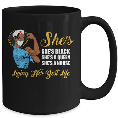 Shes Black That Queen Nurse Proud Black Nursing RN Mug Coffee Mug | Teecentury.com