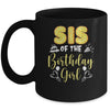 Sis Of The Birthday Girl Family Donut Birthday Mug | teecentury