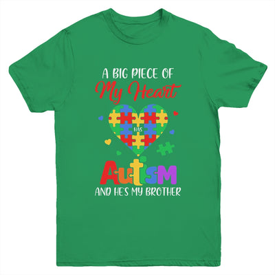 Sister A Big Piece Of My Heart Has Autism And Hes My Brother Youth Shirt | teecentury