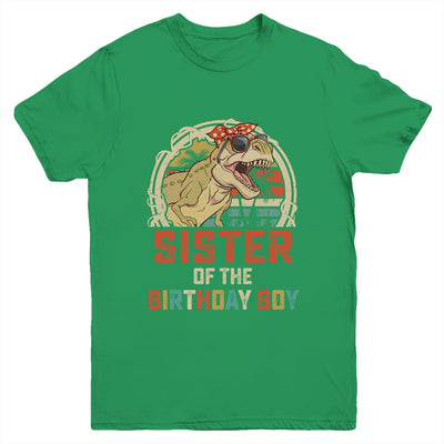 Sister Dinosaur Of The Birthday Boy Matching Family Youth Shirt | teecentury