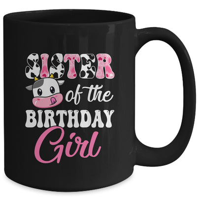 Sister Of The Birthday Girl Farm Cow 1st Birthday Girl Mug | teecentury