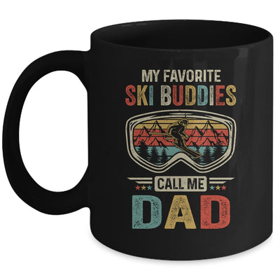 Skiing My Favorite Ski Buddies Call Me Dad Funny Fathers Day Mug Coffee Mug | Teecentury.com