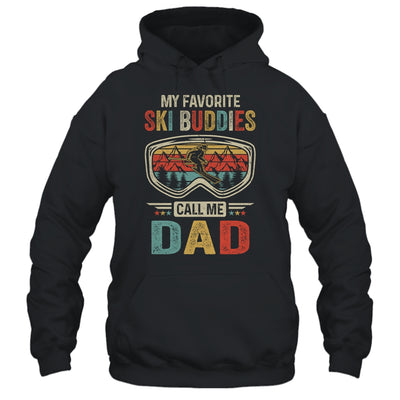 Skiing My Favorite Ski Buddies Call Me Dad Funny Fathers Day T-Shirt & Hoodie | Teecentury.com