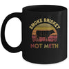Smoke Brisket Not Meth Funny BBQ Grilling Chef Gifts Mug Coffee Mug | Teecentury.com