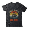 Smoke Brisket Not Meth Pitmaster BBQ Lover Smoker Grilling Shirt & Hoodie | teecentury