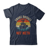 Smoke Brisket Not Meth Pitmaster BBQ Lover Smoker Grilling Shirt & Hoodie | teecentury