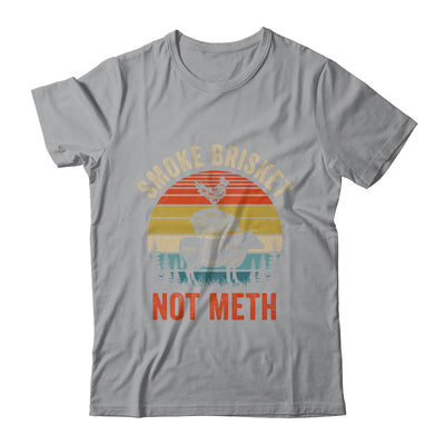 Smoke Brisket Not Meth Pitmaster BBQ Lover Smoker Grilling Shirt & Hoodie | teecentury