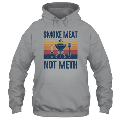 Smoke Meat Brisket Not Meth BBQ Chef Gift T-Shirt & Hoodie | Teecentury.com