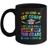 So Long 1st Grade 2nd Grade Here I Come Graduation Mug | teecentury