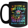 So Long 2nd Grade 3rd Grade Here I Come Graduation Mug | teecentury