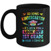 So Long Kindergarten 1st Grade Here I Come Graduation Mug | teecentury