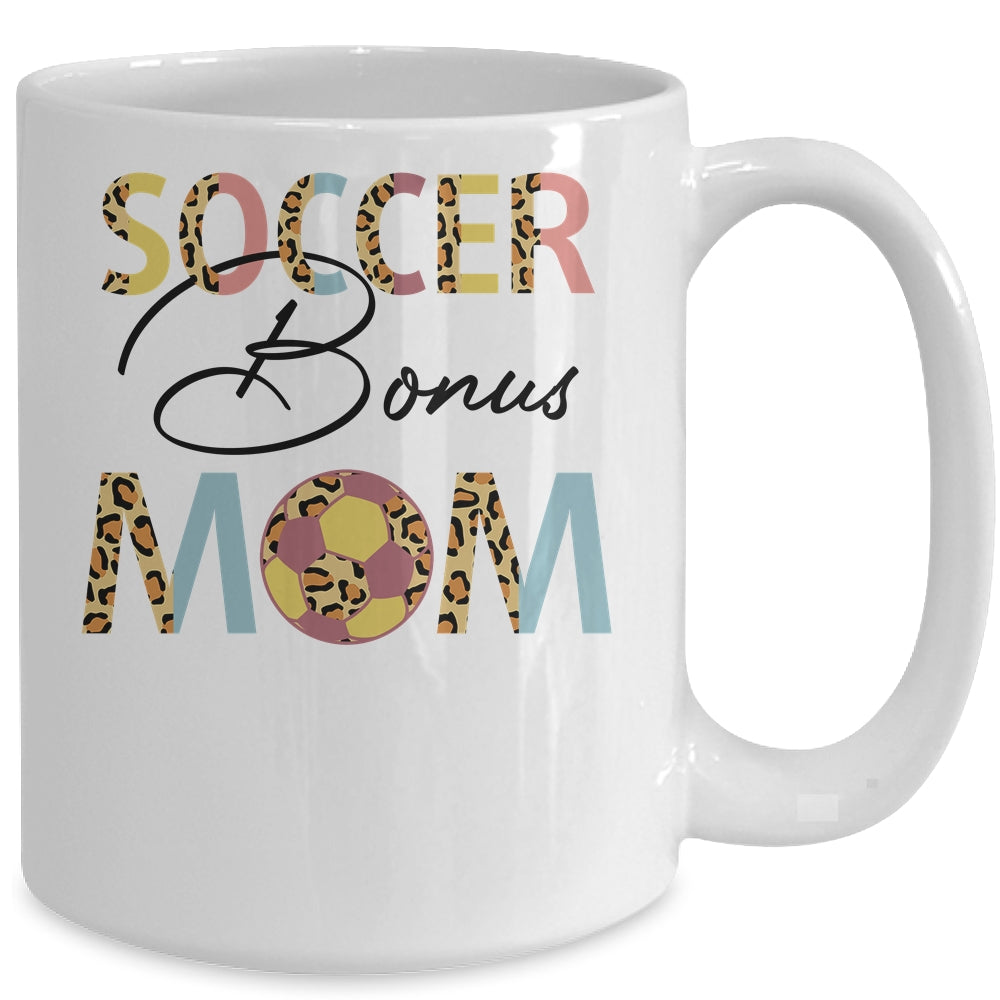 Soccer Bonus Mom Soccer Mom Leopard Mothers Day Mug Coffee Mug | Teecentury.com
