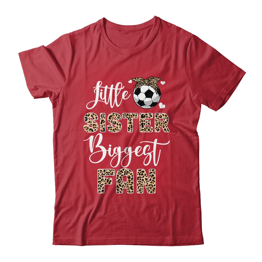 Soccer Little Sister Biggest Fan Soccer Sister Leopard Shirt & Tank Top | teecentury
