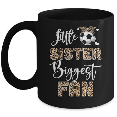 Soccer Little Sister Biggest Fan Soccer Sister Leopard Mug | teecentury