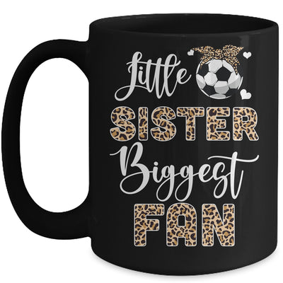 Soccer Little Sister Biggest Fan Soccer Sister Leopard Mug | teecentury