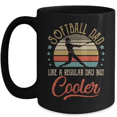 Softball Dad Like A Regular Dad Cooler Vintage Fathers Day Mug Coffee Mug | Teecentury.com