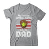 Softball Dad My Favorite Softball Player Calls Me Dad T-Shirt & Hoodie | Teecentury.com