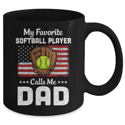 Softball Dad My Favorite Softball Player Calls Me Dad Mug Coffee Mug | Teecentury.com