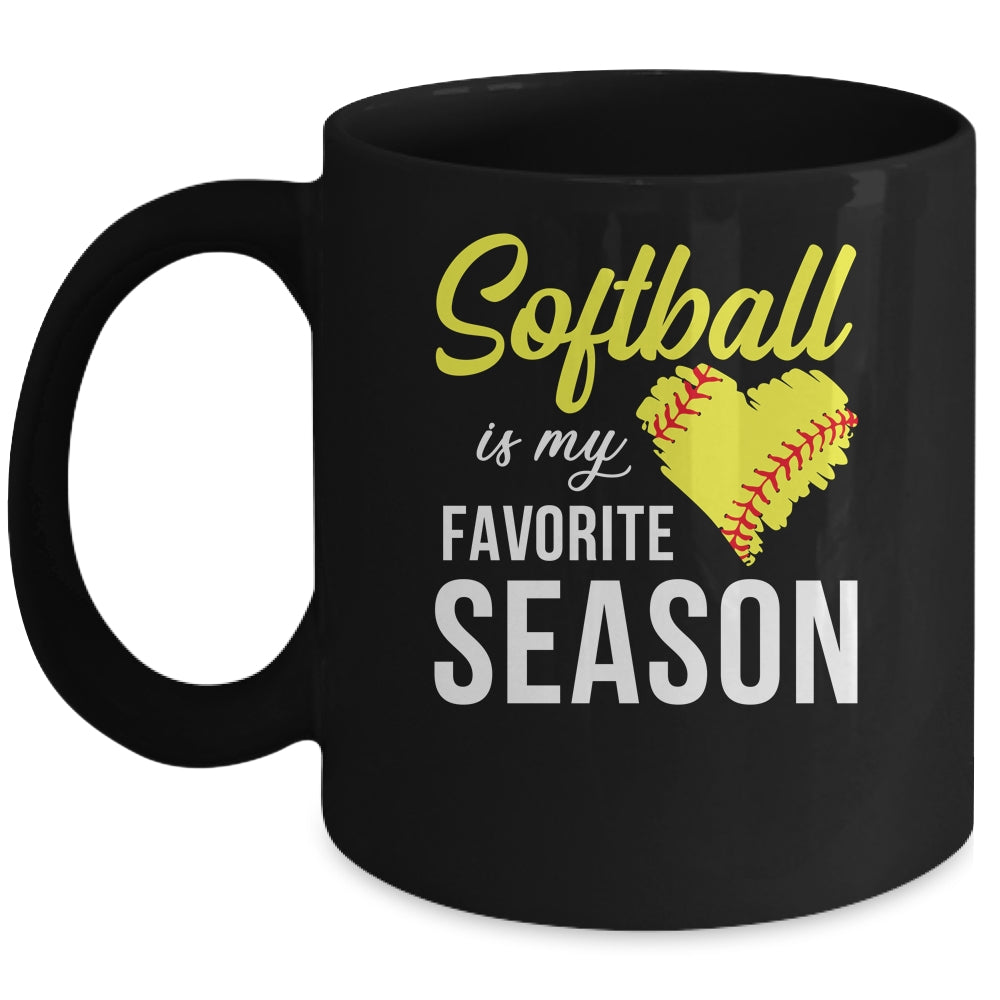 Softball Is My Favorite Season Mug Coffee Mug | Teecentury.com