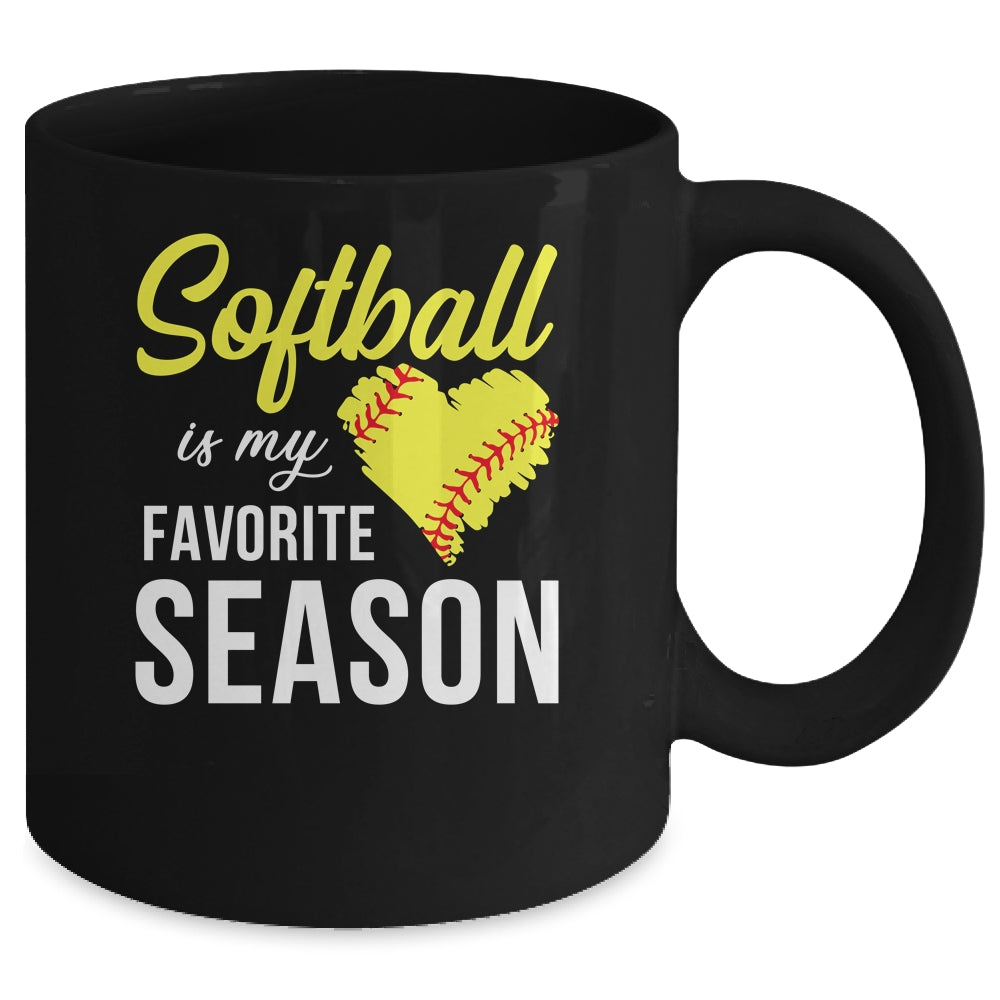 Softball Is My Favorite Season Mug Coffee Mug | Teecentury.com